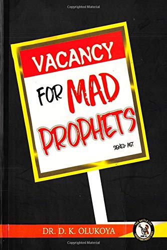 Vacancy for Mad Prophet