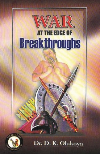 War at the Edge of Breakthroughs von The Battle Cry Christian Ministries