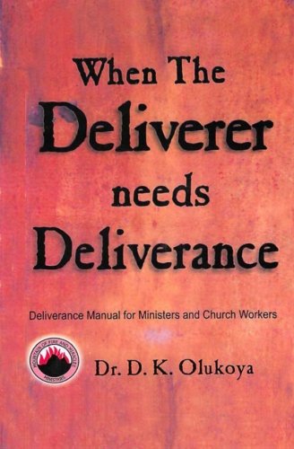 When the Deliverer needs Deliverance When the Deliverer needs Deliverance