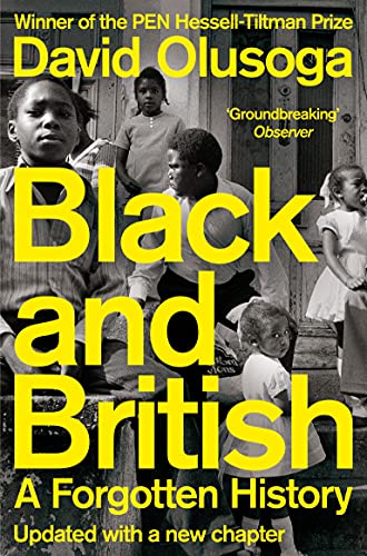 Black and British: A Forgotten History von Picador