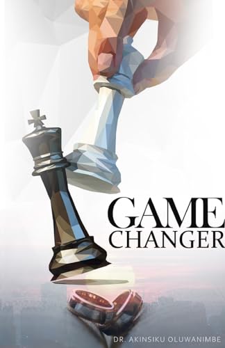 Game Changer von Trilogy Christian Publishing