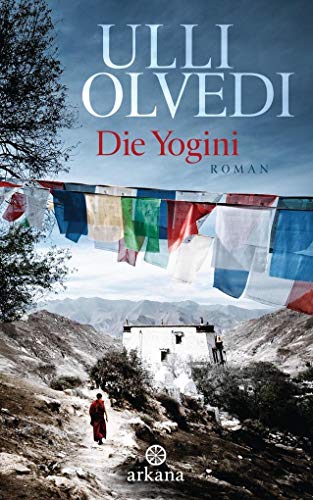 Die Yogini: Roman Die Yogini: Roman