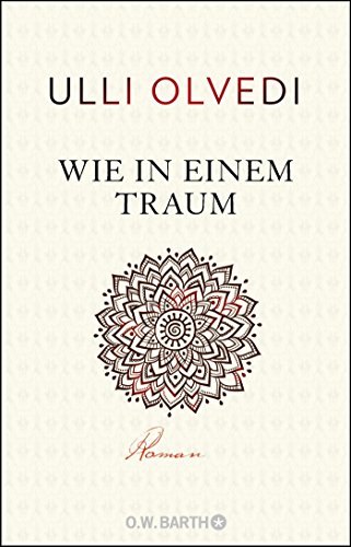 Wie in einem Traum: Roman