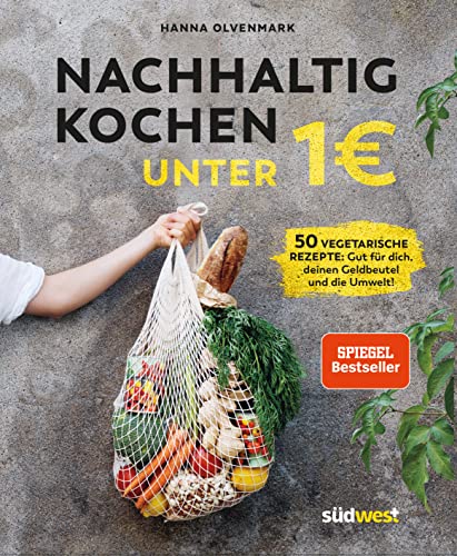 Nachhaltig kochen unter 1 Euro von Suedwest Verlag