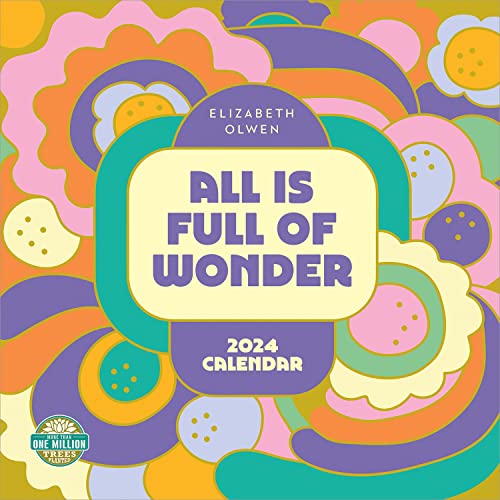 Elizabeth Olwen 2024 Calendar: All is Full of Wonder