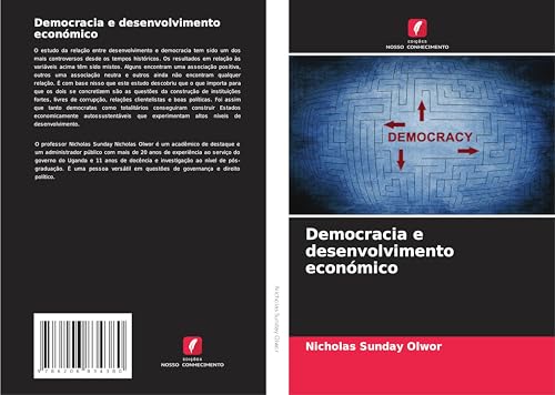 Democracia e desenvolvimento económico von Edições Nosso Conhecimento