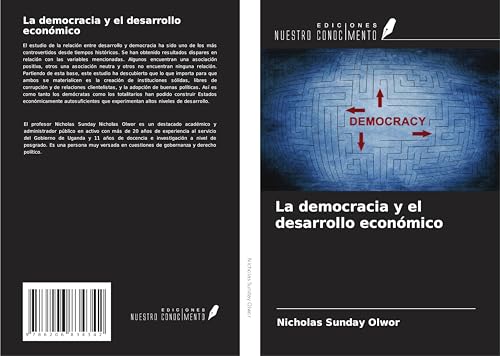 La democracia y el desarrollo económico von Ediciones Nuestro Conocimiento