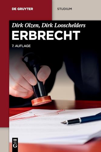 Erbrecht (De Gruyter Studium) von De Gruyter