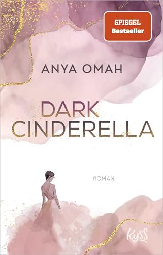 Dark Cinderella: Royal Romance von Spiegel-Bestsellerautorin Anya Omah von Rowohlt Taschenbuch