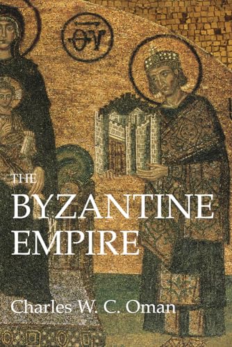 The Byzantine Empire von Westholme Publishing
