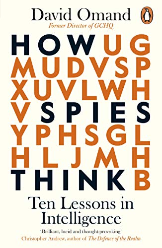 How Spies Think: Ten Lessons in Intelligence von Penguin Books Ltd (UK)