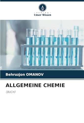 ALLGEMEINE CHEMIE: (BUCH) von Verlag Unser Wissen