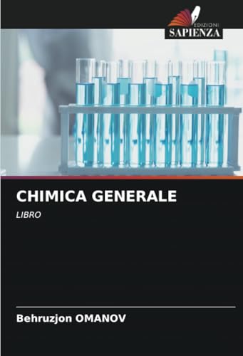 CHIMICA GENERALE: LIBRO von Edizioni Sapienza