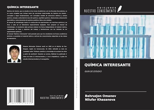 QUÍMICA INTERESANTE: GUÍA DE ESTUDIO von Ediciones Nuestro Conocimiento