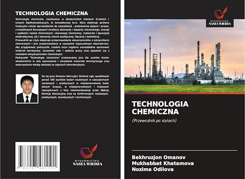 TECHNOLOGIA CHEMICZNA: (Przewodnik po stylach) von Wydawnictwo Nasza Wiedza