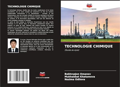 TECHNOLOGIE CHIMIQUE: (Guide de style) von Editions Notre Savoir
