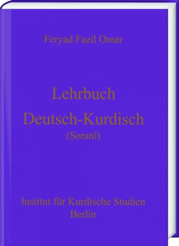 Lehrbuch Deutsch-Kurdisch (Zentralkurdisch/Soranî)