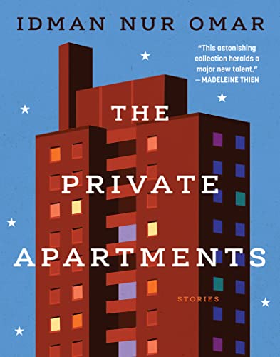 The Private Apartments: Stories von Astoria
