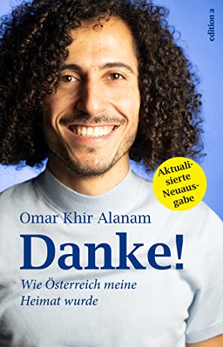 Danke: Wie Österreich meine Heimat wurde von edition a GmbH