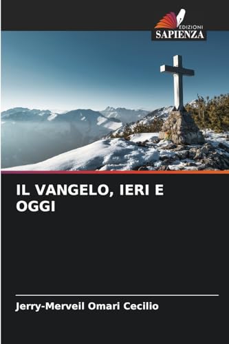 IL VANGELO, IERI E OGGI: DE von Edizioni Sapienza