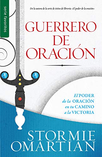 Guerrero de Oracion = Prayer Warrior (Favoritos)