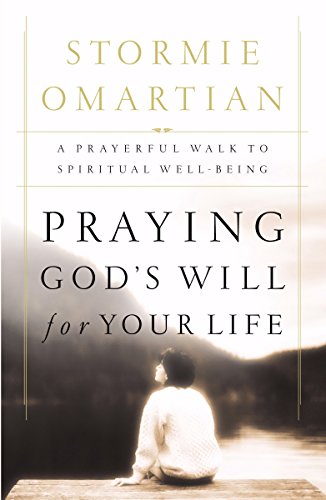 Praying God's Will For Your Life: A Prayerful Walk To Spiritual Well Being Praying God's Will For Your Life: A Prayerful Walk To Spiritual Well Being von HarperCollins Christian Pub.
