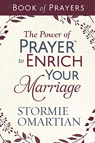 The Power of Prayer to Enrich Your Marriage Book of Prayers von Harvest House Publishers