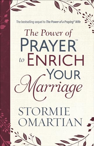 The Power of Prayer to Enrich Your Marriage