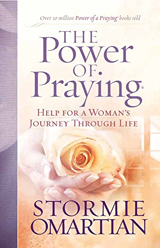 The Power of Praying (R): Help for a Woman's Journey Through Life