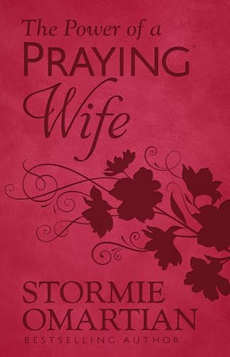 The Power of a Praying Wife von Harvest House Publishers