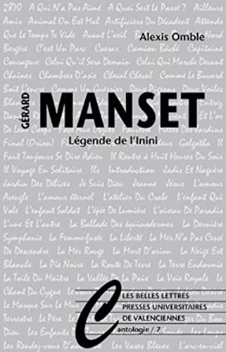 Gerard Manset: Legende de l'Inini (Cantologie, Band 7) von Les Belles Lettres