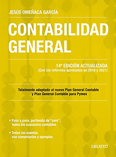 Contabilidad general: 14ª Edición actualizada (Con las reformas aprobadas en 2016 y 2021) (Deusto)