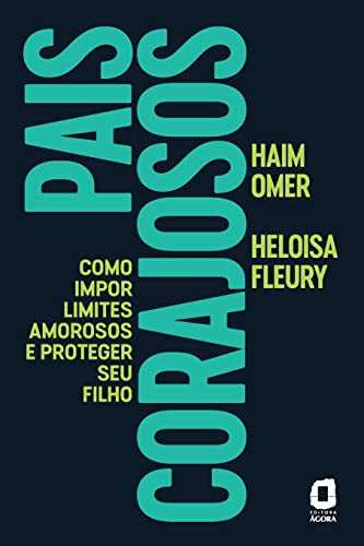 Pais corajosos