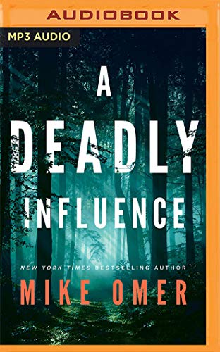 A Deadly Influence (Abby Mullen Thrillers, Band 1) von Brilliance Audio