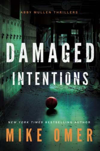 Damaged Intentions (Abby Mullen Thrillers, Band 2) von Thomas & Mercer