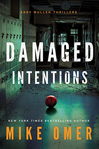 Damaged Intentions (Abby Mullen Thrillers, Band 2) von Thomas & Mercer