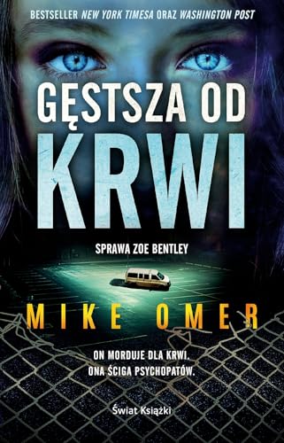 Gęstsza od krwi Gęstsza od krwi von Świat Książki