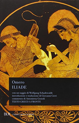 L'iliade (BUR Classici greci e latini)