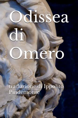 Odissea di Omero: traduzione di Ippolito Pindemonte von Independently published
