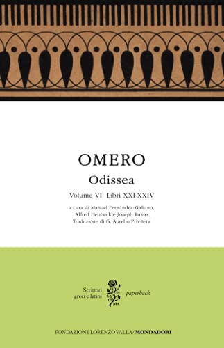 Odissea vol. VI (Scrittori greci e latini. Paperback)