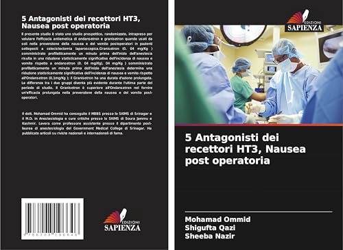 5 Antagonisti dei recettori HT3, Nausea post operatoria