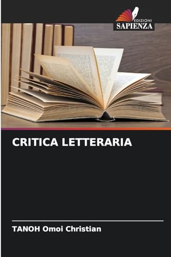 CRITICA LETTERARIA: DE von Edizioni Sapienza