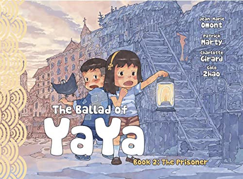 The Ballad of Yaya Book 2: The Prisoners (BALLAD OF YAYA GN) von Magnetic Press
