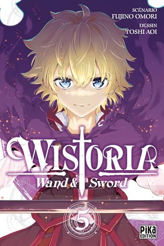 Wistoria - Wand and Sword T05 von PIKA