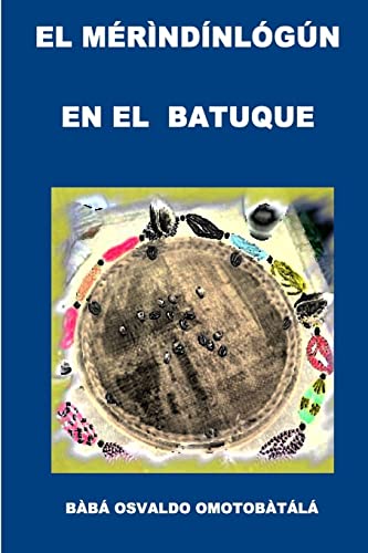 EL MERINDINLOGUN EN EL BATUQUE von Lulu