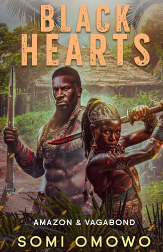 Black Hearts: Amazon & Vagabond Book 1 von selfpublishing.com