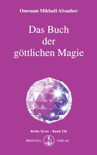 Das Buch der göttlichen Magie (Izvor)