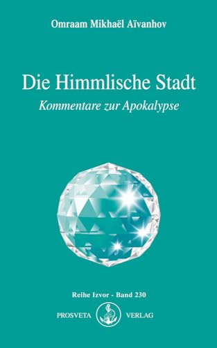 Die Himmlische Stadt: Kommentare zur Apokalypse (Izvor)