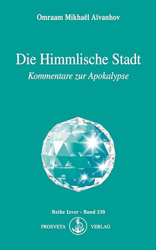 Die Himmlische Stadt: Kommentare zur Apokalypse (Izvor)