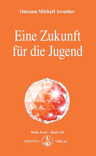 Eine Zukunft für die Jugend (Izvor)